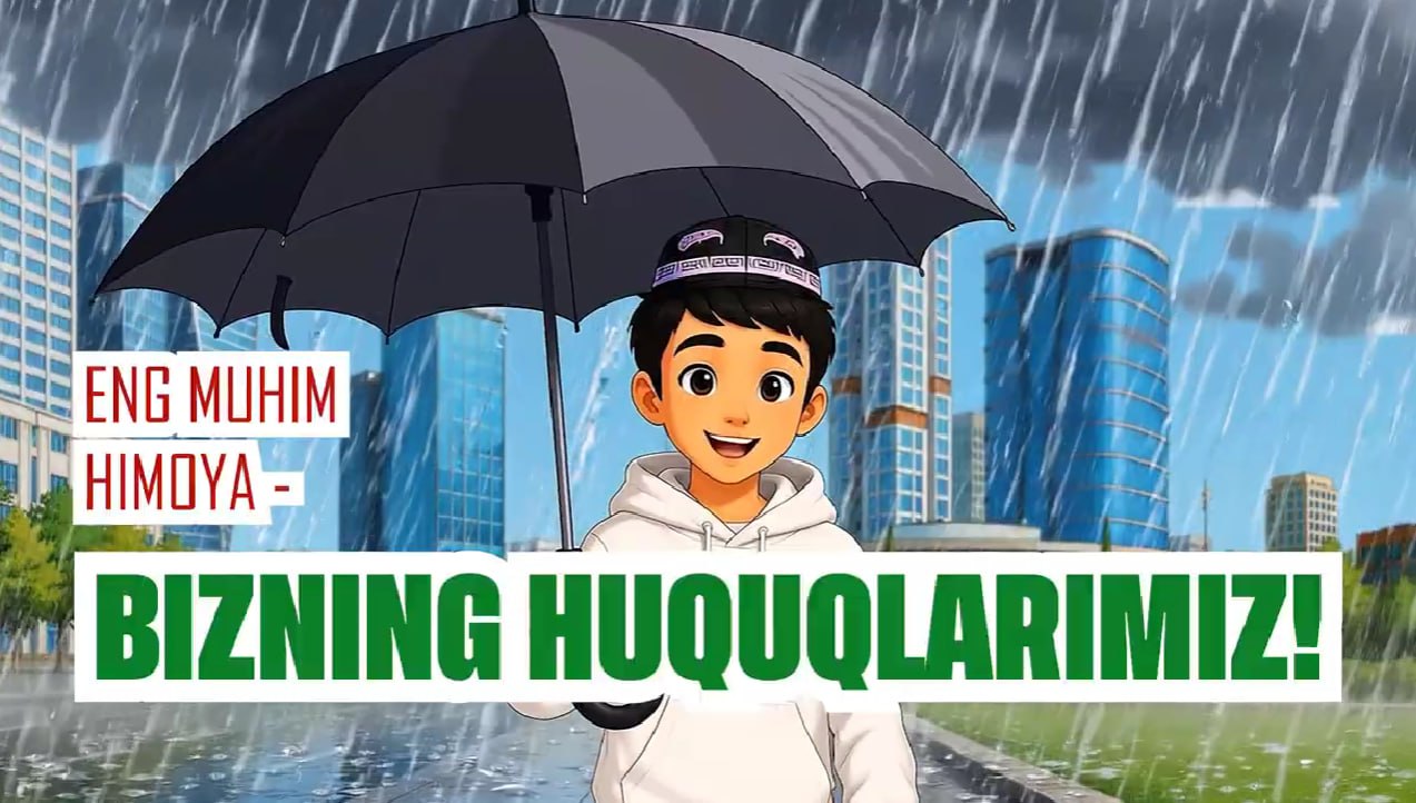  Eng muhim himoya - bizning huquqlarimiz!